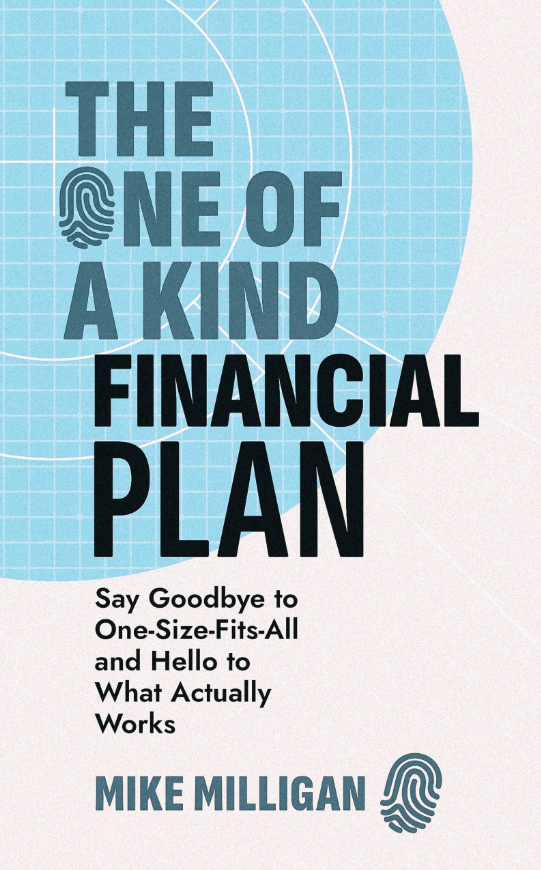 Mike Milligan On His One-Of-A-Kind Financial Plan, Offering a Blueprint That Fits Individual Lives